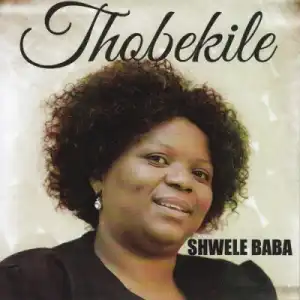 Thobekile - Jes’Uphakeme